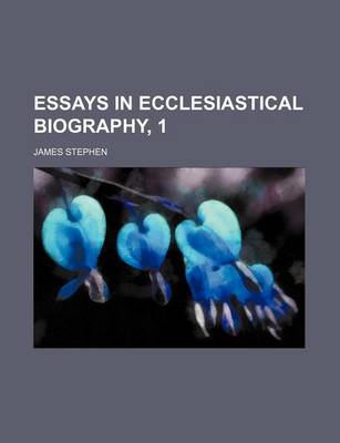 Book cover for Essays in Ecclesiastical Biography, 1