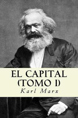 Book cover for El Capital (Tomo I) (Spanish Edition)
