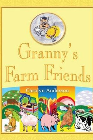 Cover of Granny's Farm Friends