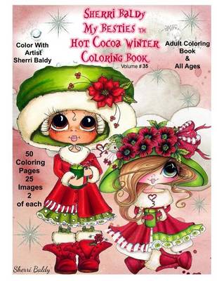 Book cover for Sherri Baldy My-Besties Hot Cocoa Christmas Coloring Book