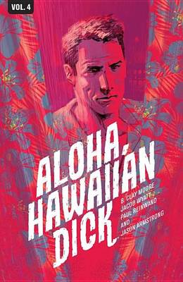 Book cover for Hawaiian Dick Vol. 4 Aloha, Hawaiian Dick