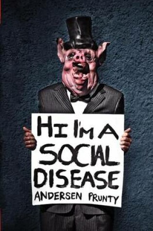Cover of Hi I'm a Social Disease