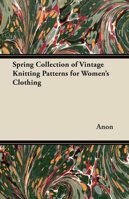 Book cover for Spring Collection of Vintage Knitting Patterns for Women's Clothing