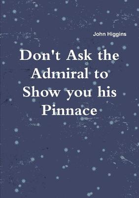 Book cover for Don't Ask the Admiral