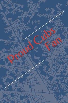 Book cover for Proud Cubs Fan