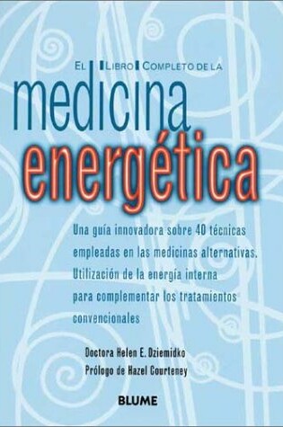 Cover of El Libro Completo de la Medicina Energ�tica
