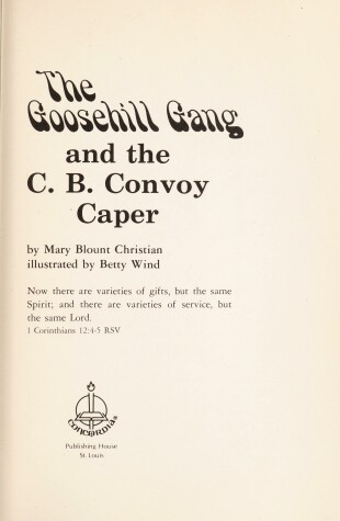 Book cover for The Goosehill Gang and the C. B. Convoy Caper