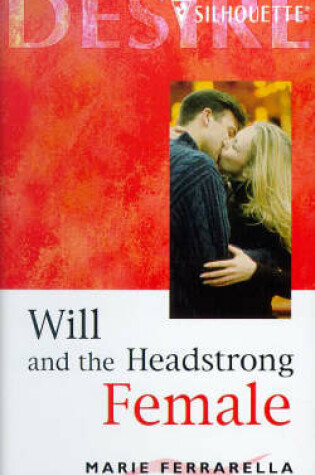 Cover of Will And The Headstrong Female
