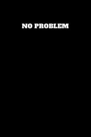 Cover of No Problem