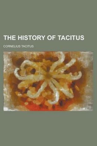 Cover of The History of Tacitus