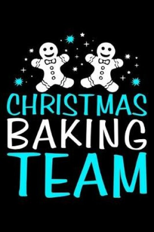 Cover of Christmas Baking Team