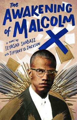 Book cover for The Awakening of Malcolm X