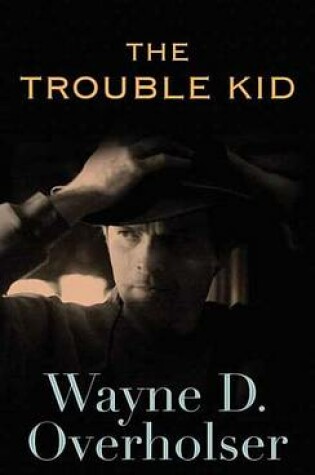 Cover of The Trouble Kid
