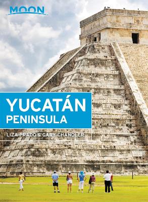 Book cover for Moon Yucatan Peninsula (Thirteenth Edition)