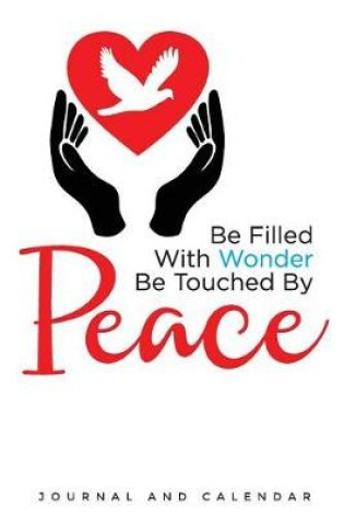 Cover of Be Filled With Wonder Be Touched By Peace