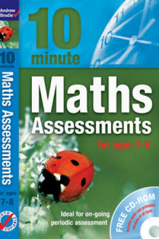 Cover of Ten Minute Maths Assessments Ages 7-8