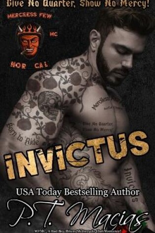 Cover of Invictus, Merciless Few MC, NorCal Chapter