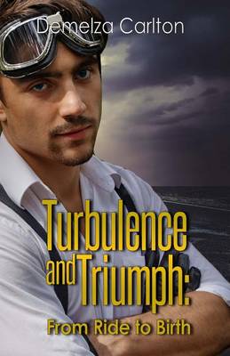 Book cover for Turbulence and Triumph