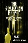 Book cover for The Solterian Keeper and the Enchanted Talisman
