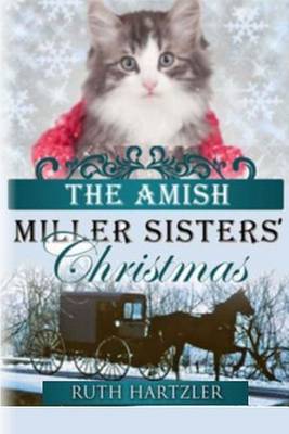 Book cover for The Amish Millers Sisters' Christmas