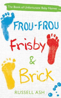 Book cover for Frou-Frou, Frisby & Brick