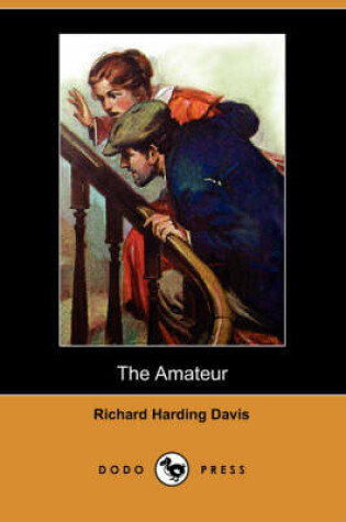 Cover of The Amateur (Dodo Press)