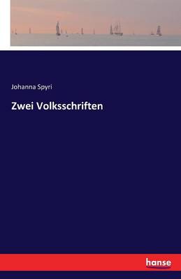 Book cover for Zwei Volksschriften