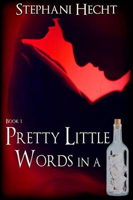 Book cover for Pretty Little Words in a Bottle