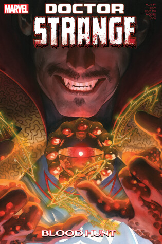 Cover of DOCTOR STRANGE BY JED MACKAY VOL. 3: BLOOD HUNT