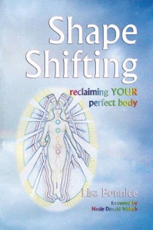 Cover of Shape Shifting--Reclaiming Your Perfect Body