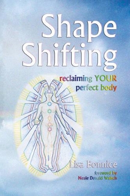 Book cover for Shape Shifting--Reclaiming Your Perfect Body