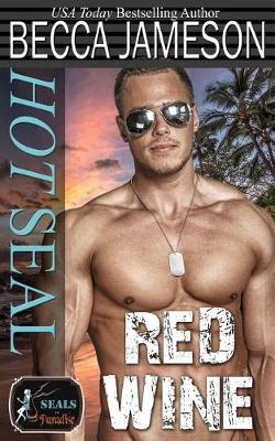 Book cover for Hot SEAL, Red Wine