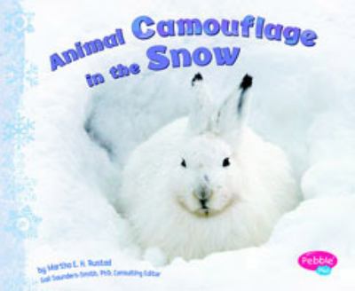 Cover of Animal Camouflage in the Snow [Scholastic]