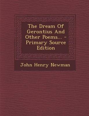 Book cover for The Dream of Gerontius and Other Poems... - Primary Source Edition