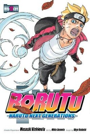 Cover of Boruto: Naruto Next Generations, Vol. 12