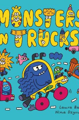 Cover of Monsters in Trucks