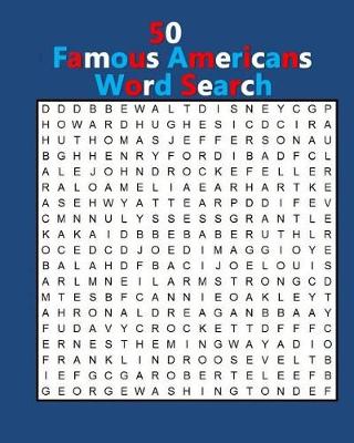 Book cover for 50 Famous Americans Word Search