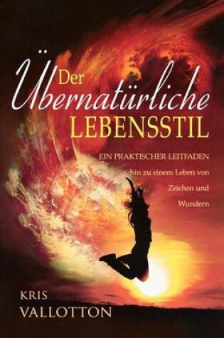 Cover of Developing a Supernatural Lifestyle (German)