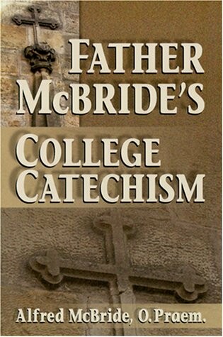 Cover of Father McBride's College Catechism