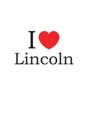 Cover of I Love Lincoln