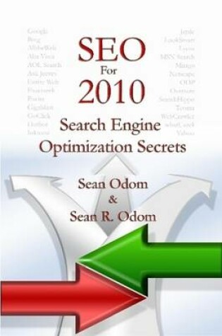Cover of SEO For 2010: Search Engine Optimization Secrets