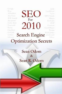 Book cover for SEO For 2010: Search Engine Optimization Secrets