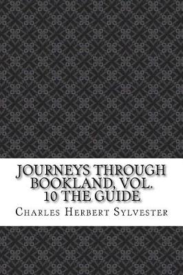 Book cover for Journeys Through Bookland, Vol. 10 the Guide