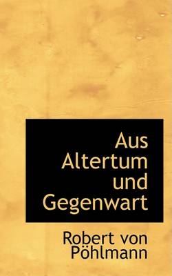 Book cover for Aus Altertum Und Gegenwart