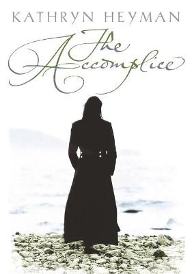 Book cover for The Accomplice