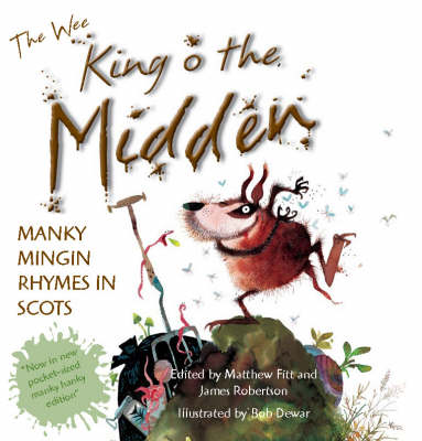 Book cover for The Wee Book of King O' the Midden