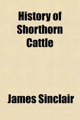 Book cover for History of Shorthorn Cattle