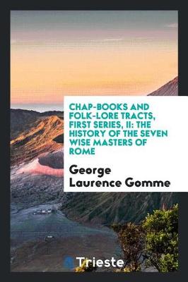 Book cover for Chap-Books and Folk-Lore Tracts, First Series, II