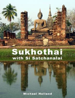 Book cover for Sukhothai with Si Satchanalai