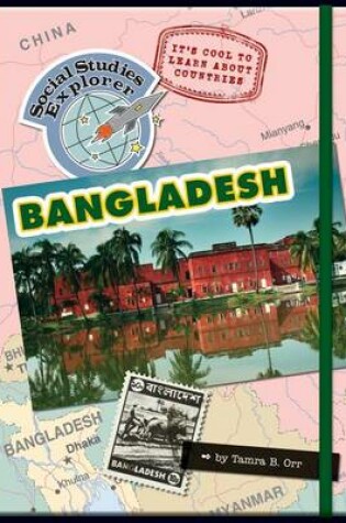 Cover of It's Cool to Learn about Countries: Bangladesh